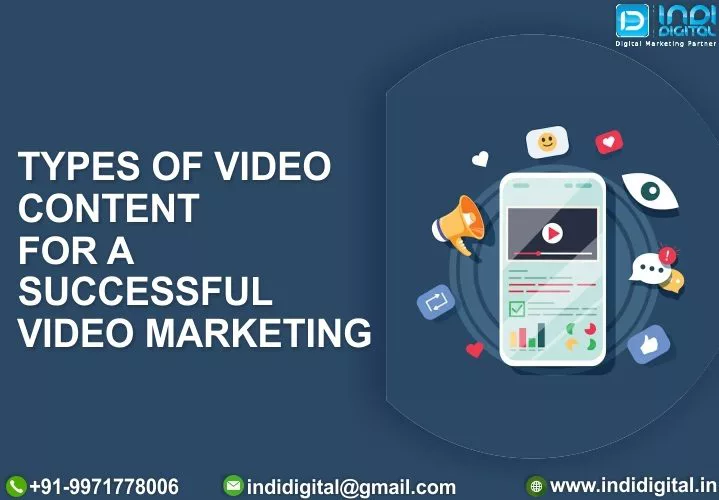 brand videos, company culture video, event videos, explainer video, facebook Live video, instagram stories, product review video, snapchat stories, types of video, types of video content, video marketing campaign