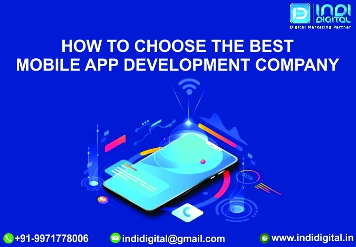 app development company, choose the best mobile app development company, how to choose an app developer, how to choose app development company, how to choose the best app development company, How to choose the best mobile app development company, how to choose the right mobile app development platform, how to find the best mobile app development company, mobile app development company, mobile app development framework, the best mobile app development company, top 10 apps in india