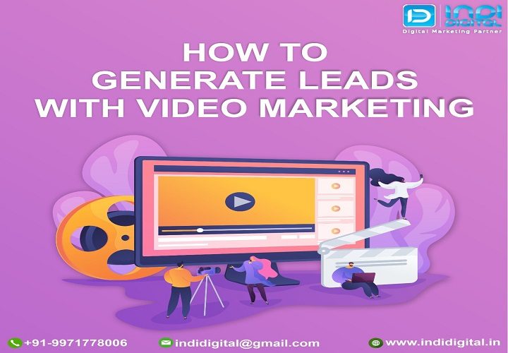 How to generate leads with video marketing