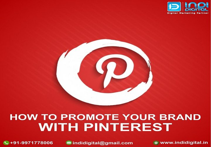 brand promotion with pinterest, How to market yourself on Pinterest, How to Promote your brand with Pinterest, Promote your brand with Pinterest, promote your business with Pinterest, What is Pinterest, Why Should You Use Pinterest, Why Use Pinterest Marketing