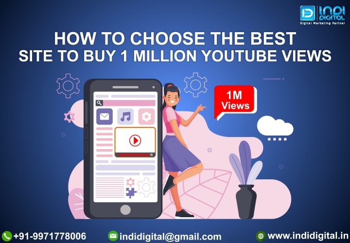 1 Million YouTube Views, Best site to buy 1 Million YouTube Views, best site to buy real YouTube views, Best site to buy YouTube views, Buying YouTube views, How to Choose the best site to buy YouTube views, Music video promotion packages, Music video promotion services, Video Promotion Company, Why Should We Get YouTube Views, YouTube channel video promotion Company, youtube marketing services, YouTube music video promotion service, youtube paid promotion india, YouTube promotion Agency, YouTube promotion company, YouTube promotion Packages India, YouTube video marketing company India, YouTube Video Promotion Company, YouTube video Promotion company in India