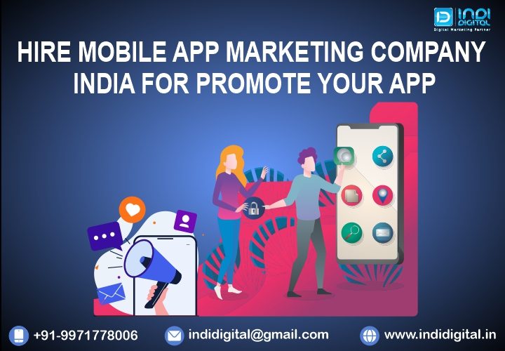 App Marketing Company in Delhi, app marketing company india, App Promotion company India, best app promotion company in India, best mobile app marketing company, Mobile App Marketing Company in Delhi, Mobile App Marketing Company in India, Mobile app marketing company India, mobile app promotion company, Top mobile app marketing company