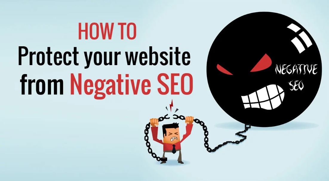 Protect Your Website from Negative SEO, Negative SEO, SEO, Search engine Optimisation, Search engine, Negetive